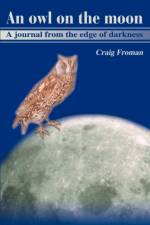 An Owl on the Moon af Craig Froman