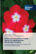 Effect of Polyamines Foliar Spray on Madagascar Periwinkle Flowers af Mohammad Amin Mirzaabolghasemi