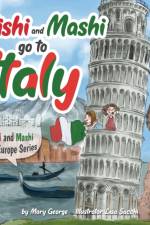 Mishi and Mashi go to Italy af Mary George
