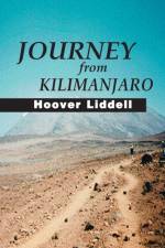 Journey from Kilimanjaro af Hoover Liddell