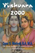 Yishvara 2000 af Gene D Matlock