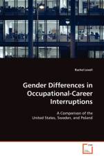 Gender Differences in Occupational-Career Interruptions af Rachel Lovell