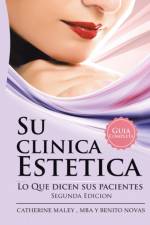 Clinica Estetica af Catherine Maley Mba Y Benito Novas
