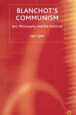 Blanchot's Communism af L. Iyer