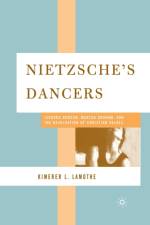 Nietzsche's Dancers af K. LaMothe