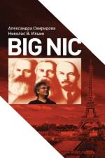 Big Nic - Volume 3 af Alexandra Sviridova