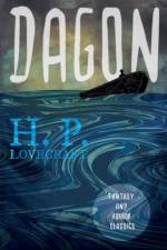 Dagon (Fantasy and Horror Classics);With a Dedication by George Henry Weiss af H P Lovecraft