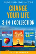 Change Your Life 3-in-1 Collection af Julie Schooler