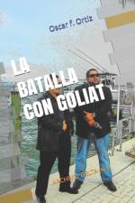 batalla con Goliat af Oscar F Ortiz