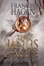 Janus Eagle af Francis Hagan