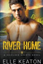 River Home af Elle Keaton