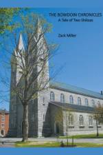 Bowdoin Chronicles/A Tale of Two Shiksas af Zack Miller