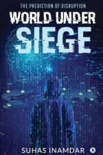 World Under Siege af Suhas Inamdar