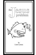 The Jesus Problem af Liam Leroux