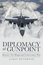Diplomacy at Gunpoint af James Rothrock
