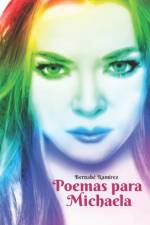 Poemas para Michaela af Bernabe Ramirez Herrada