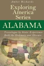 Alabama - Travelogue by State af Amber Richards