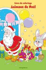Livre de coloriage Animaux de Noel 5 af Nick Snels