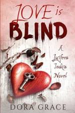 Love Is Blind af Dora Grace