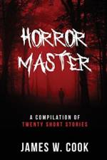 Horror Master af James W Cook