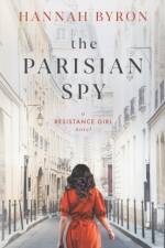 Parisian Spy af Hannah Byron