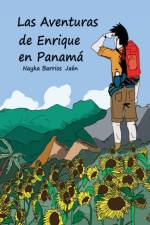 Las Aventuras de Enrique en Panama (Spanish & color version) af Nayka Barrios Jaén