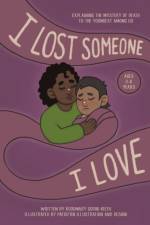 I Lost Someone I Love af Rosemary Godin-Keith