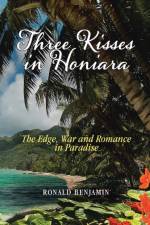 Three Kisses in Honiara af Ronald Benjamin