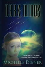 Dark Minds af Diener Michelle Diener