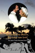 SENTENCED TO DEATH, DESTINED FOR LIFE The Janiece Turner-Hartmann Story [Color Edition] af Joseph James
