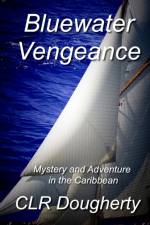 Bluewater Vengeance af C L R Dougherty