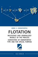 Flotation Multistage and Generalized Models of the Process Harvesters of Ksenofontov Type and for Special Purpose