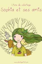 Livre de coloriage Sophia et ses amis 1 af Nick Snels