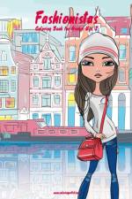 Fashionistas Coloring Book for Grown-Ups 2 af Nick Snels