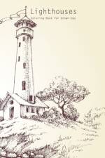 Lighthouses Coloring Book for Grown-Ups 1 af Nick Snels