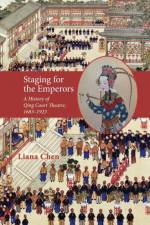 Staging for the Emperors af Liana Chen
