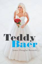 Teddy Baer af James Douglas Bozarth