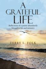 Grateful Life af Terry L Folk