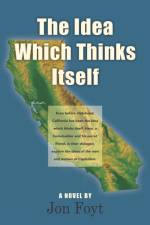 Idea Which Thinks Itself af Jon Foyt