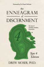 Enneagram of Discernment (Type Four Edition) af Drew Moser