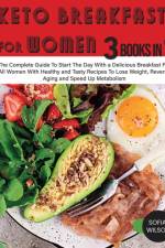 Keto Breakfast for Women af Sofia Wilson