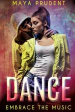 Dance af Maya Prudent
