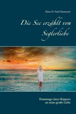 See erzahlt von Seglerliebe af Hans H Paul Naumann