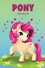 Pony Malbuch af Norea Dahlberg