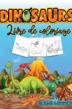 Dinosaures Livre de Coloriage af Norea Dahlberg