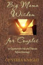 Big Mama Wisdom for Couples af Cynthia Knight