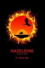 Hazeldine Volume Four af Angie Bee