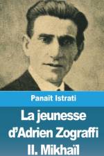 La jeunesse d'Adrien Zograffi