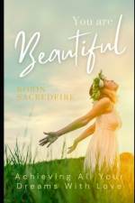 You Are Beautiful af Robin Sacredfire