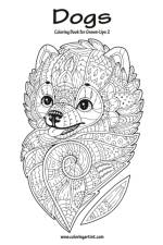 Dogs Coloring Book for Grown-Ups 2 af Nick Snels